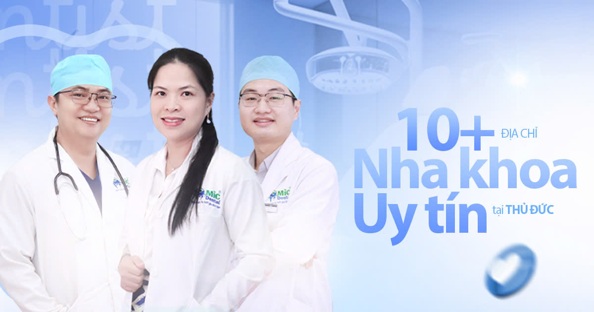 10+ Địa Chỉ Nha Khoa Uy Tín Nhất ở Thủ Đức 1