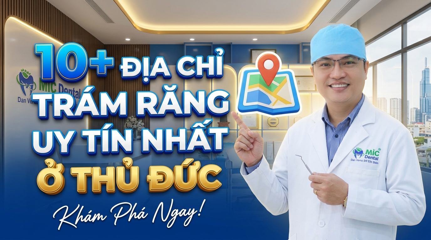 10+ Địa Chỉ Trám Răng Uy Tín Nhất Ở Thủ Đức