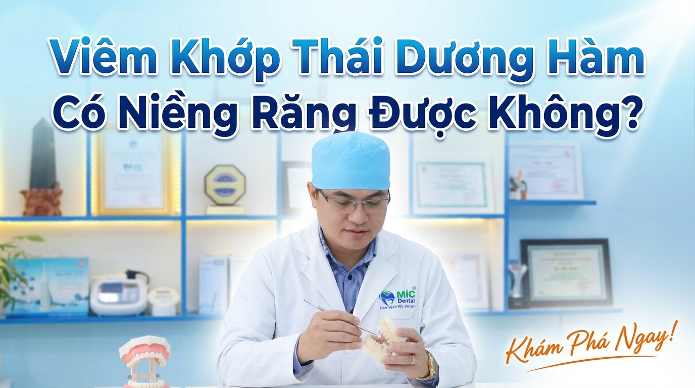 Viêm Khớp Thái Dương Hàm Có Niềng Răng Được Không?